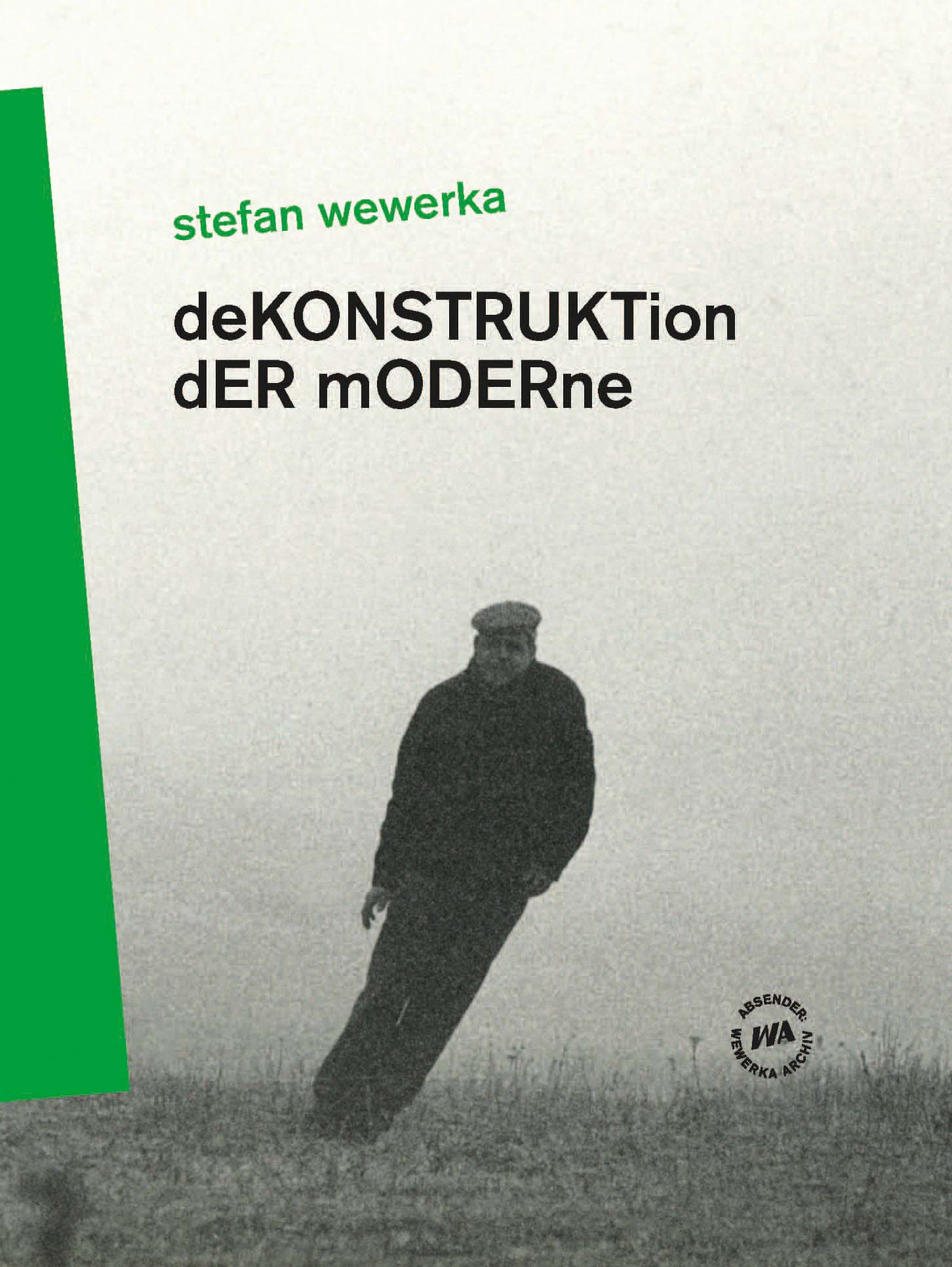 Buchpräsentation: Stefan Wewerka. Dekonstruktion der Moderne